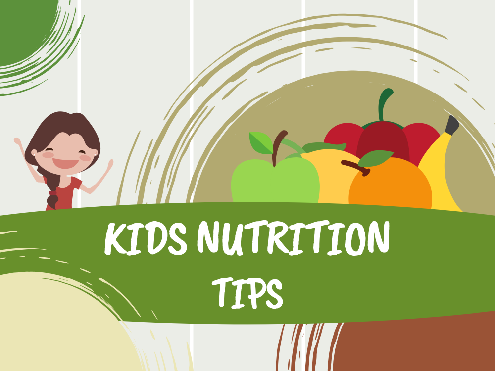 Nutrition Tips for Kids